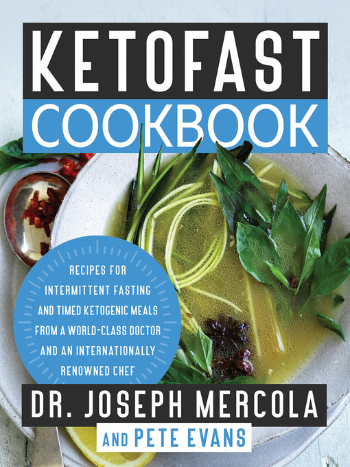 Title details for KetoFast Cookbook by Dr. Joseph Mercola - Available